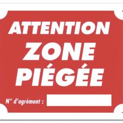 PANNEAU ATTENTION ZONE PI&Eacute;G&Eacute;E ROUGE AKYLUX 30CM X 25CM