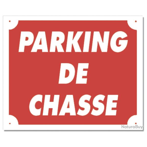 PANNEAU PARKING DE CHASSE ROUGE AKYLUX 30CM X 25CM