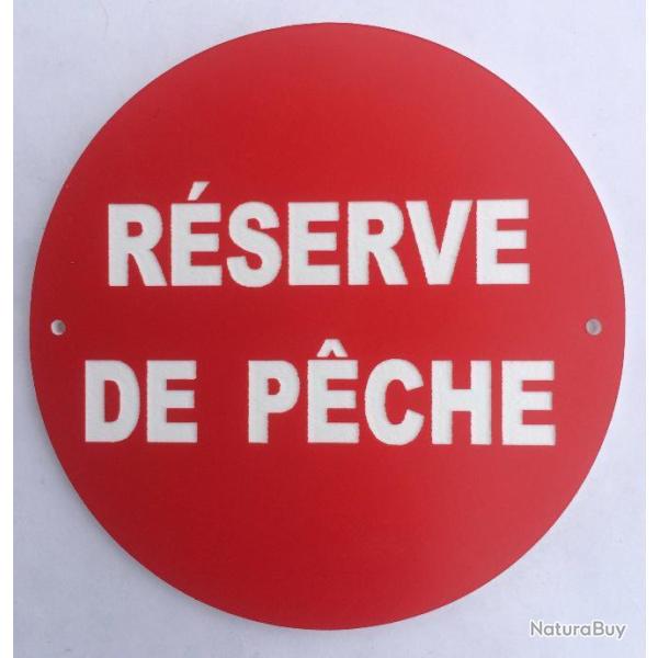 panneau R�SERVE DE PECHE � 300 mm signal�tique