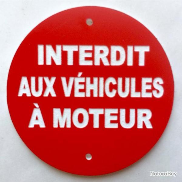 panneau INTERDIT AUX V�HICULES  � MOTEUR � 300 mm signal�tique