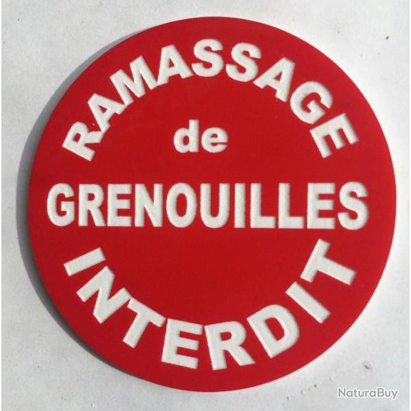 panneau RAMASSAGE DE GRENOUILLES INTERDIT � 300 mm signal�tique
