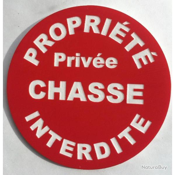 panneau PROPRI�T� Priv�e CHASSE INTERDITE � 300 mm signal�tique