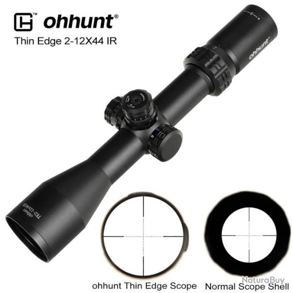 OHHUNT Lunette de chasse Thin Edge 2-12X44 IR - LIVRAISON GRATUITE !!