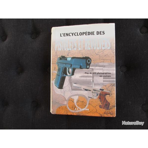 L'ENCYCLOPEDIE DES PISTOLETS ET REVOLVERS