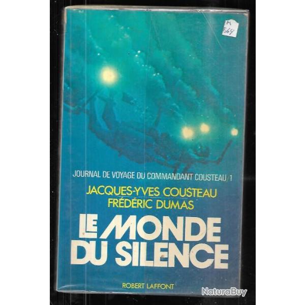 le monde du silence. jacques-yves cousteau et fr�d�ric dumas .Plong�e sous-marine r��dition