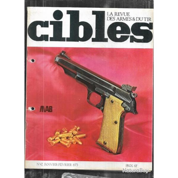 cibles 42 chargeur r�volver prideaux, browning mod.gp, fsa mas 1949 et 1949-56, baionnettes mauser
