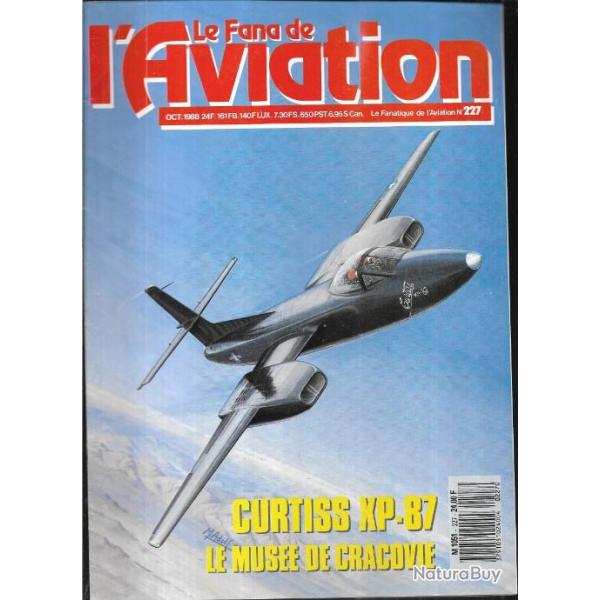 le fana de l'aviation 227 , curtiss xp-87, fokker dr 1, nc 211 cormoran, maurice tabuteau, tempest