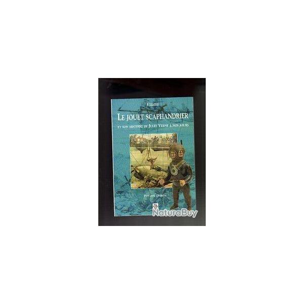 le jouet scaphandrier et son histoire de jules verne � nos jours .
