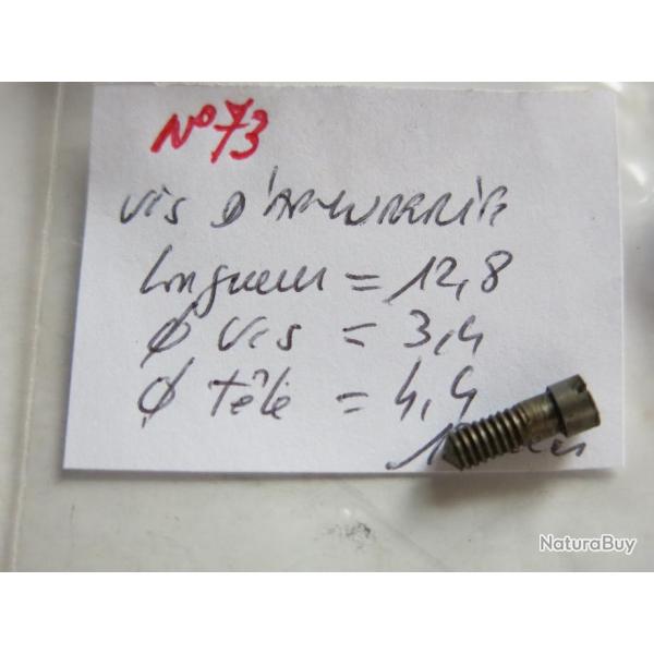 VENDU PAR CUIRASSIER11 N� 73 VIS D'ARMURERIE