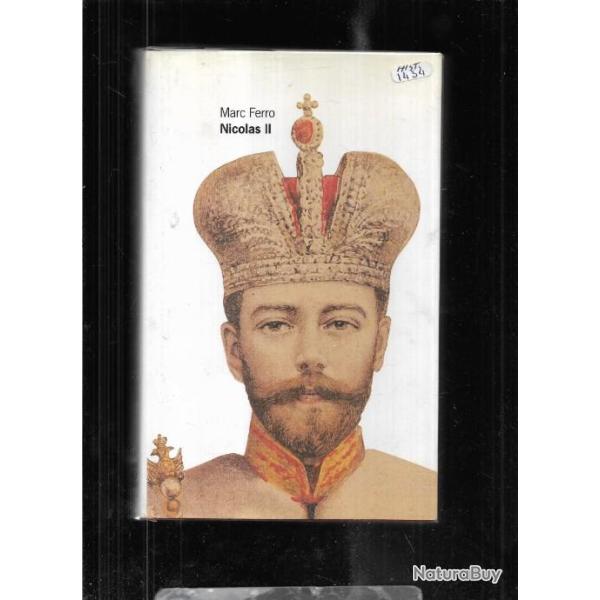 Nicolas II de marc ferro,  Russie Tsariste.