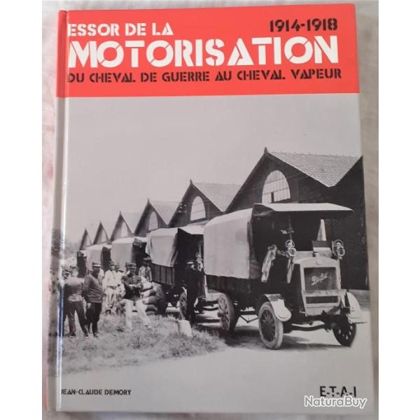 LR2095a Livre "Essor de la motorisation 1914-1918"
