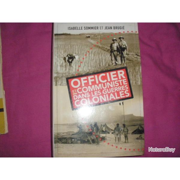 OFFICIER et COMMUNISTE dans les guerres coloniales