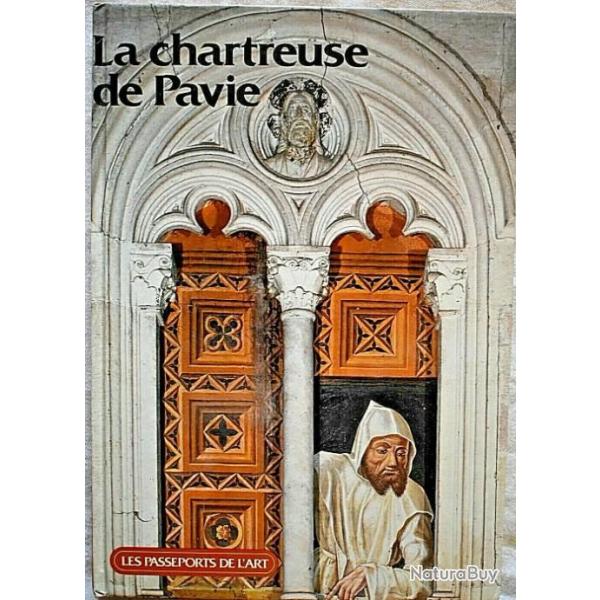 La chartreuse de Pavie - Paola Bernardi