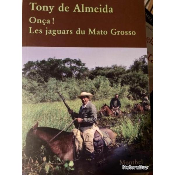 Onca ! Les jaguars du mato grosso