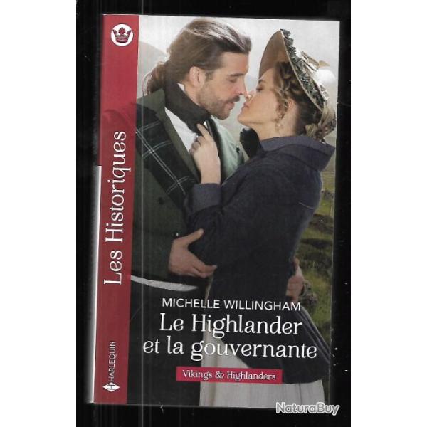 le highlander et la gouvernante de michelle willingham  les historiques harlequin  format poche