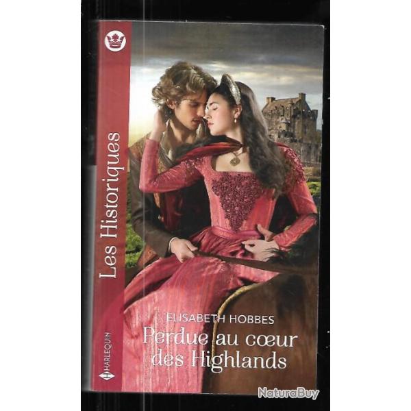 perdue au coeur des highlands de lisabeth hobbes  les historiques harlequin  format poche XVIe sic