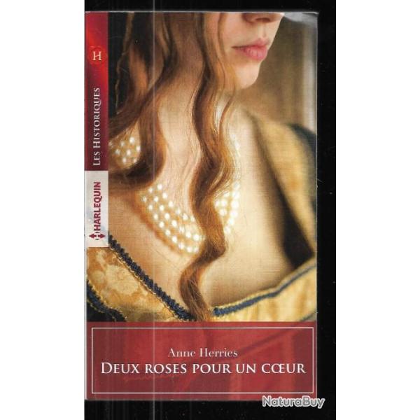 deux roses pour un coeur anne herries  les historiques harlequin  format poche 1455 pays de galles