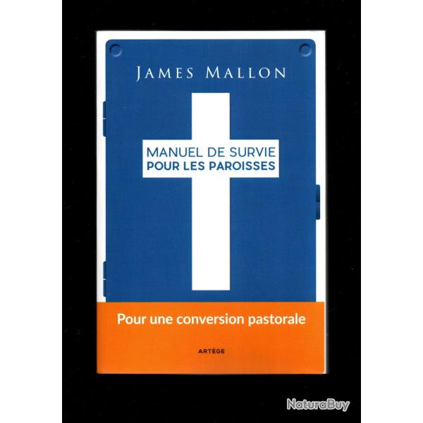 manuel de survie pour les paroisses de james mallon
