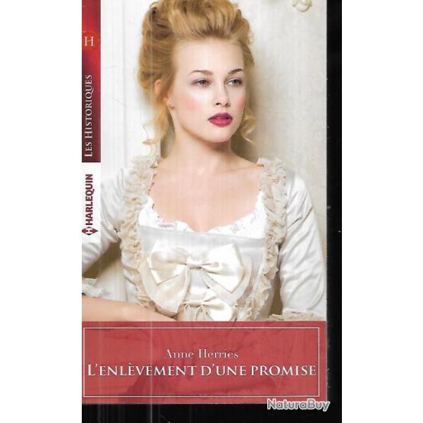 l'enl�vement d'une promise d'anne herries  les historiques harlequin  format poche londes XVIIe