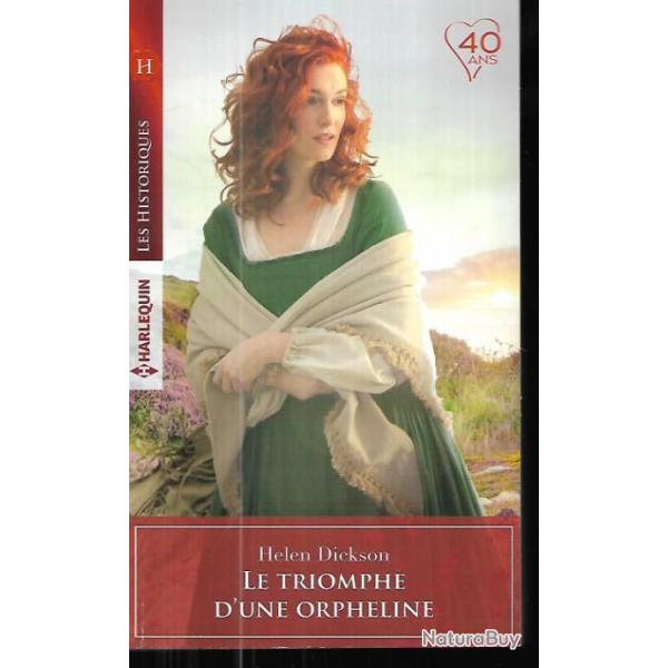 le triomphe d'une orpheline d'helen dickson  les historiques harlequin  format poche cornouailles 17