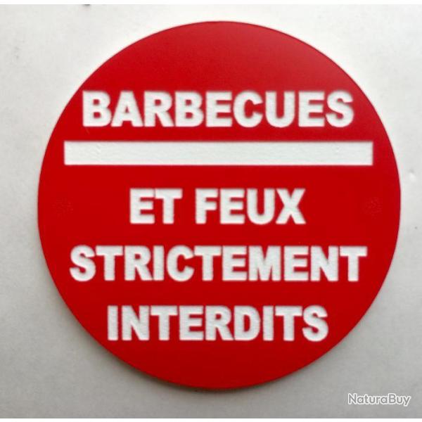 panneau BARBECUES ET FEUX STRICTEMENT INTERDITS � 300 mm signal�tique