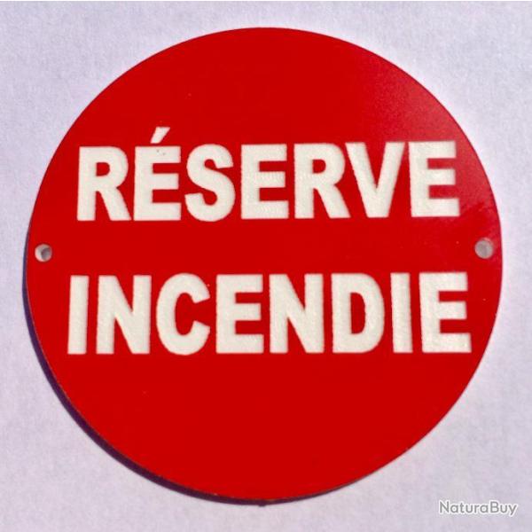 panneau R�SERVE INCENDIE � 300 mm signal�tique