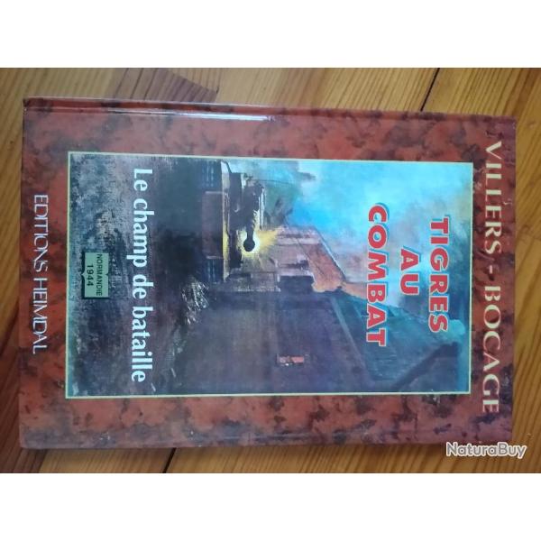 Heimdal - Normandie - Villers-Bocage Tigres au combat