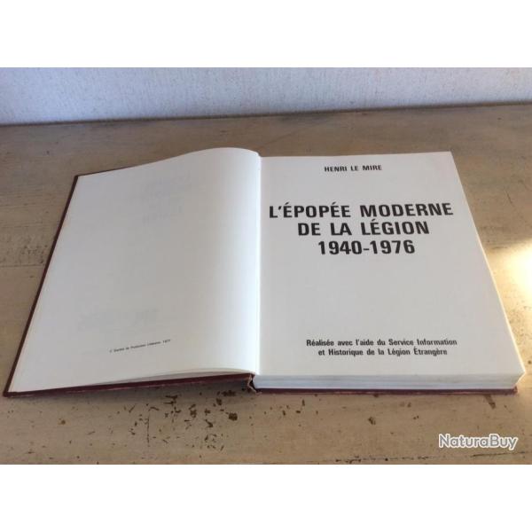 L'Epope moderne de la Lgion  - Colonel Le Mire (dition 1977)