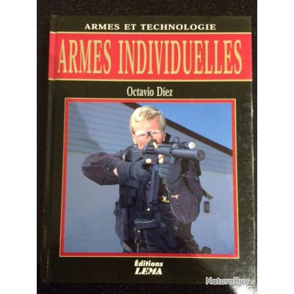 les armes individuelles editios lema "armes et technologies" d'octavio Diez