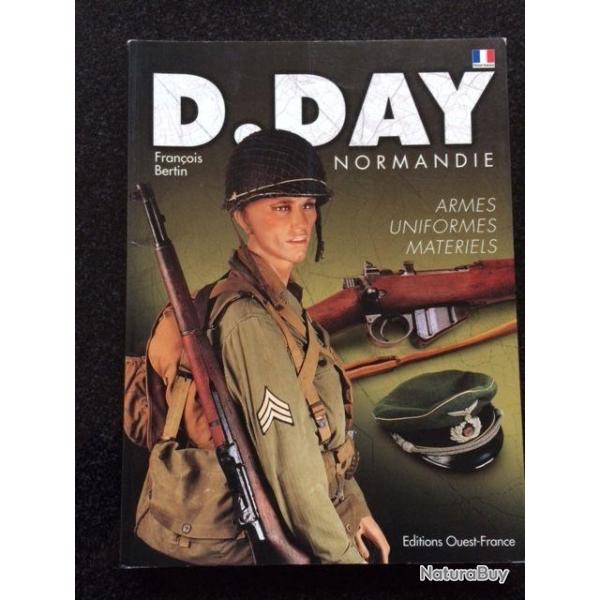 livre DDAY Normandie de francois bertin Edition Ouest France