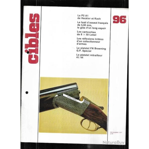 cibles 96 p2 a1 heckler & koch, cartouches 8x50 lebel, pm 41/44, lutte contre la corrosion