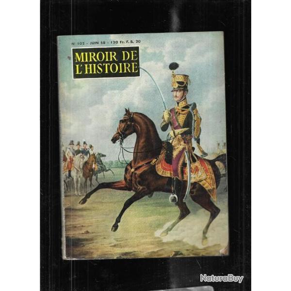 miroir de l'histoire n 101 et 102 , l'insurrection des boxers, les canuts, si�ge de monts�gur,