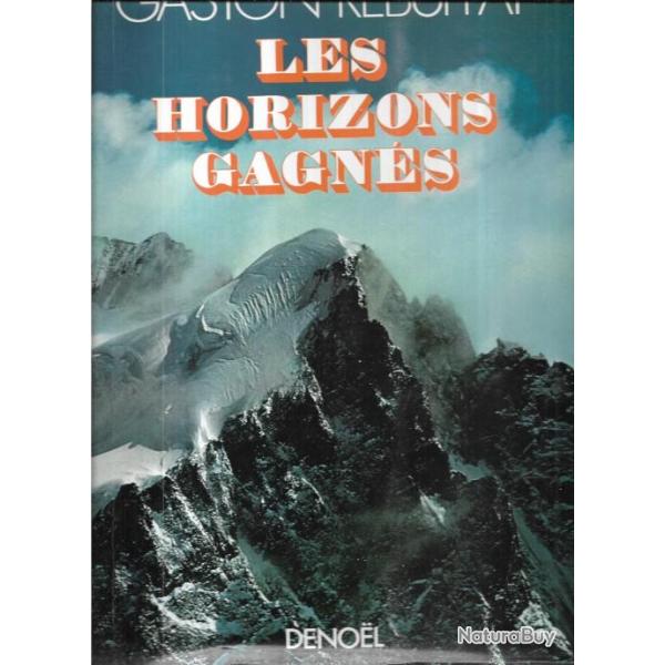 les horizons gagn�s de gaston rebuffat (livre) montagne
