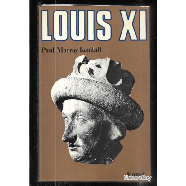 louis XI de paul murray kendall , moyen-age