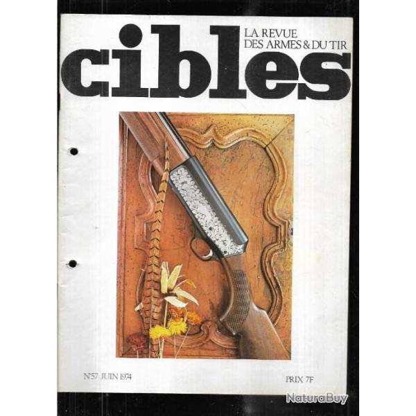 cibles 57, armalite inc., drulov 70, 7,63 mauser et sa famille, astra 960, carabine federale 1851