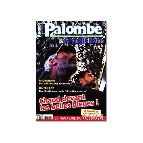 Palombe et Tradition - n�45 - HIVER 2014