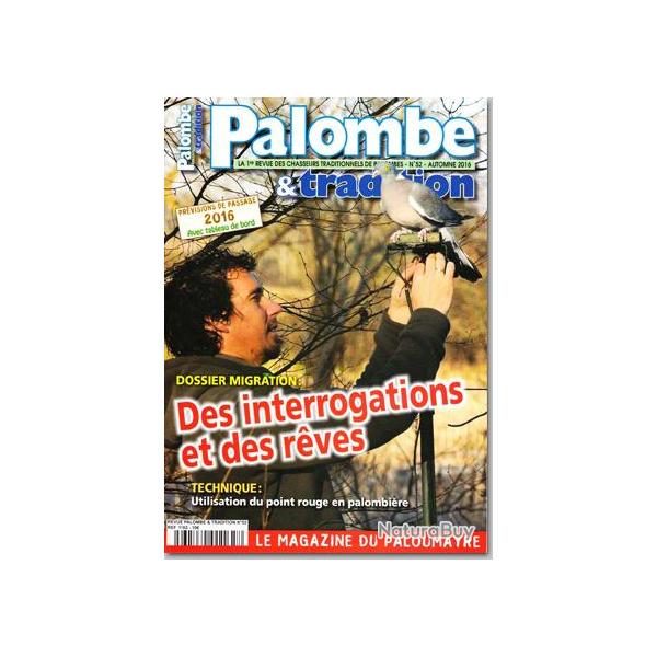 Palombe et Tradition - N�52 - AUTOMNE 2016