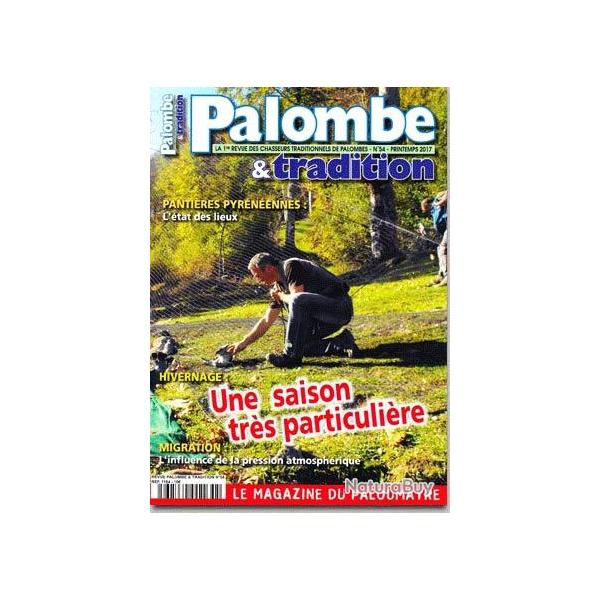 Palombe et Tradition - n�54 - PRINTEMPS 2017