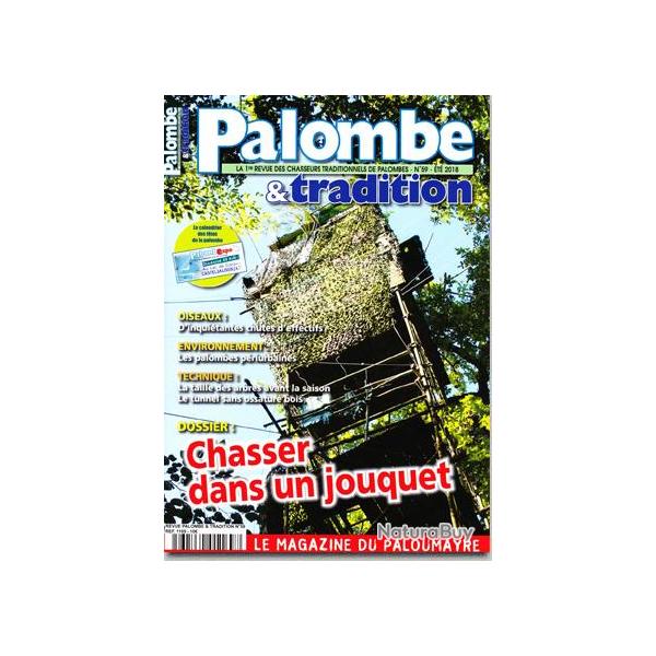 Palombe et Tradition - n�59 - ETE 2018
