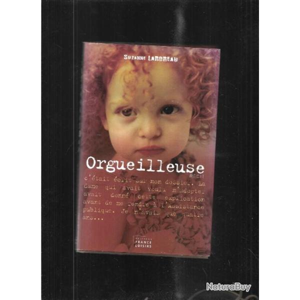 orgueilleuse de suzanne lardreau