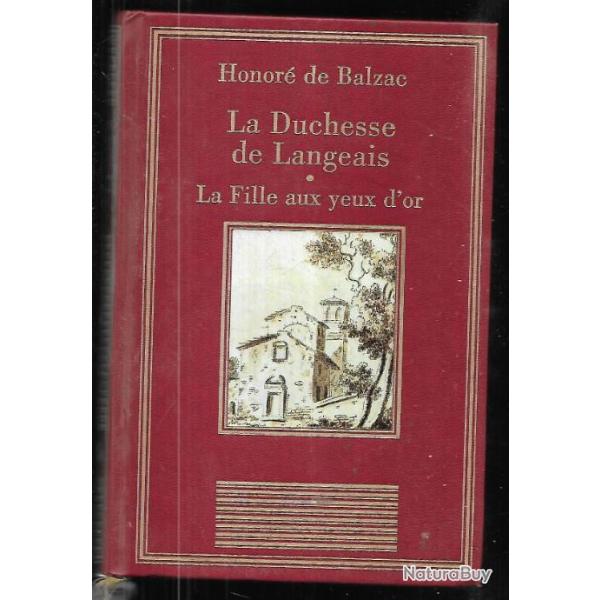 la duchesse de langeais et la fille aux yeux d'or d'honor de balzac
