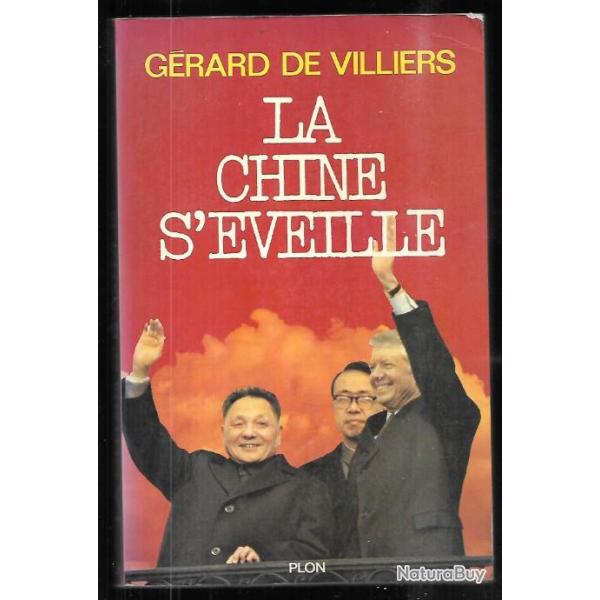 la chine s'�veille de g�rard de villiers