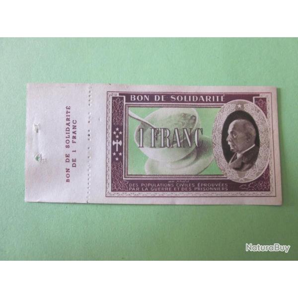 WW2 BON DE SOLIDARITE 1F PETAIN AVEC SOUCHE / COMITE NATIONAL D ENTRAIDE AUX PRISONNIERS