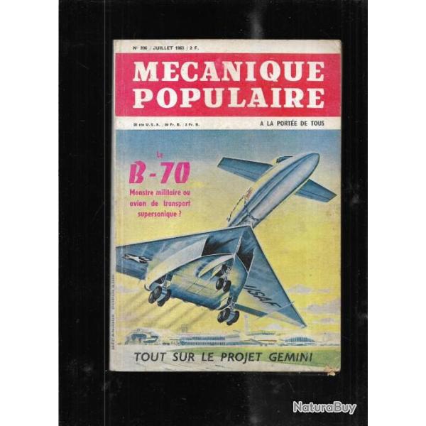 m�canique populaire 1963 , le b-70 monstre milita , projet gemini, 20 principaux ennemis du jardin,