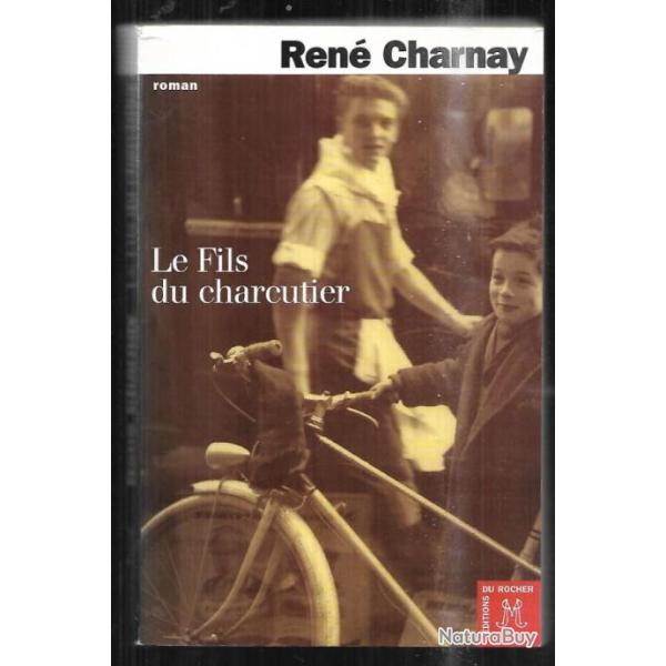 le fils du charcutier de ren charnay