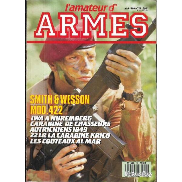 l'amateur d'armes 78 couteaux al mar, smith & wesson modle 422, la 30 m1, fas sp 602 22lr, p 08,