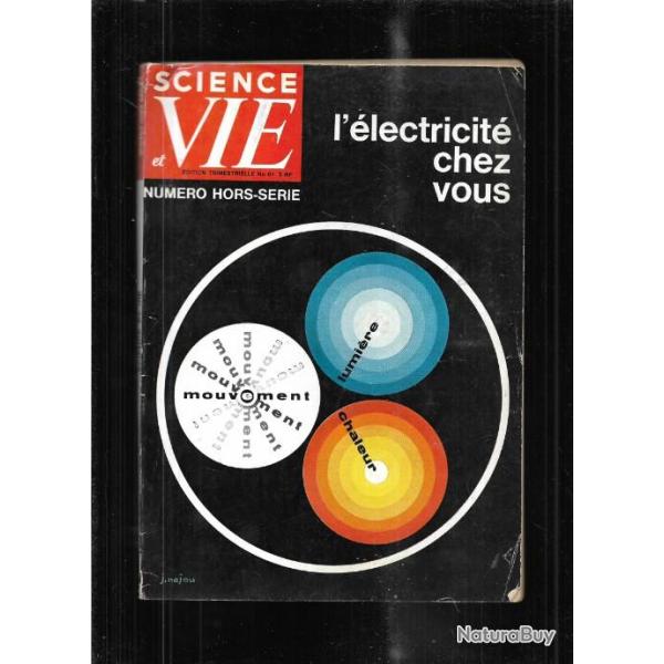 science et vie hors s�rie l'�lectricit� chez vous 1962