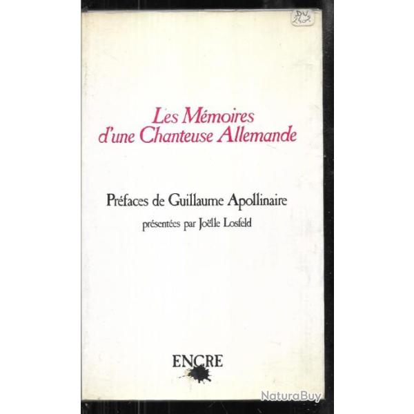 les m�moires d'une chanteuse allemande , confessions d'une impudique �rotique , apollinaire