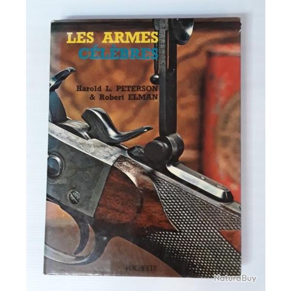 LIVRE "LES ARMES C�L�BRES"