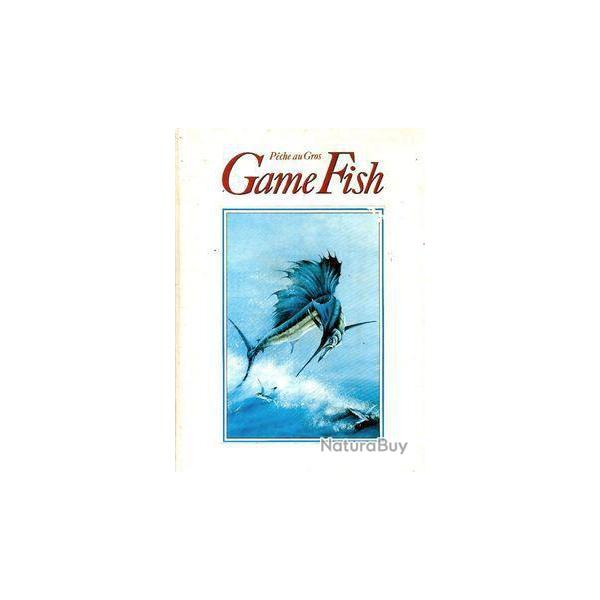 GAME FISH n�6 - P�CHE AU GROS - en fran�ais